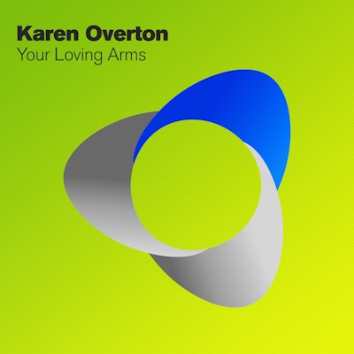 Your Loving Arms - Karen Overton