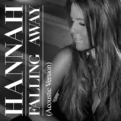 Falling Away (Acoustic Mix) - Hannah