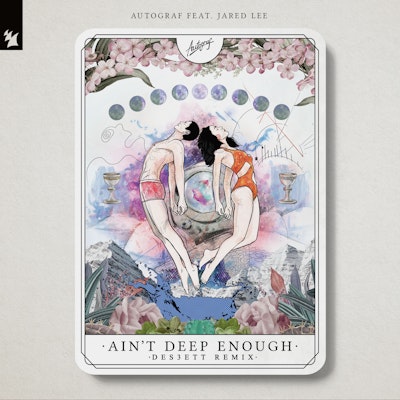 Ain't Deep Enough (DES3ETT Remix) - Autograf feat. Jared Lee