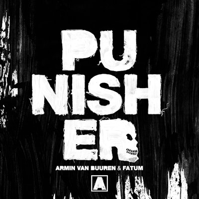 Punisher - Armin van Buuren & Fatum