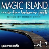 Magic Island - Music For Balearic People, Vol. 2 (Mixed By Roger Shah)