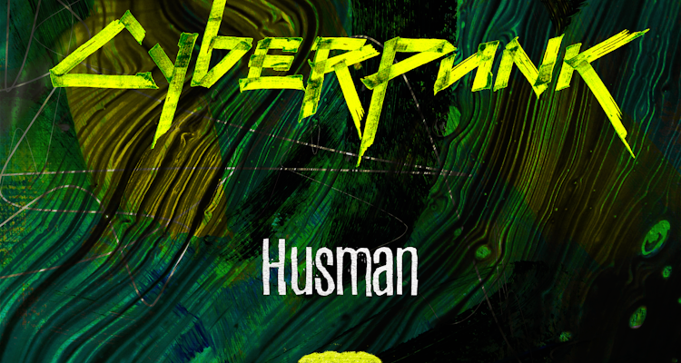 Cyberpunk - Husman