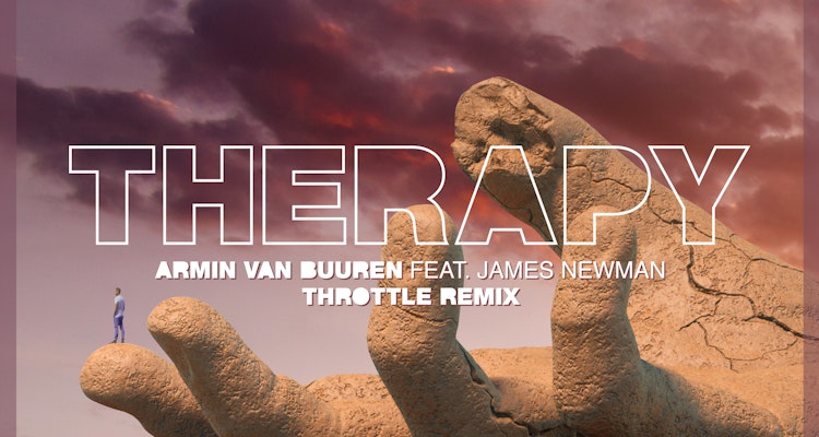 Therapy (Throttle Remix) - Armin van Buuren feat. James Newman