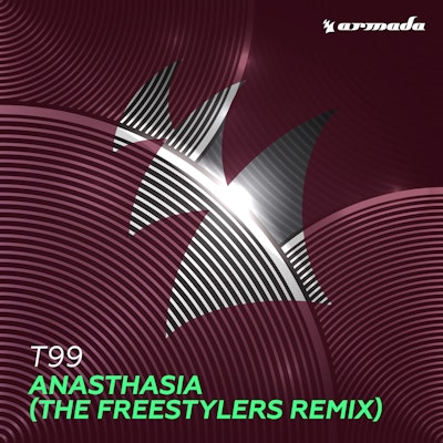 Anasthasia (The Freestylers Remix) - T99