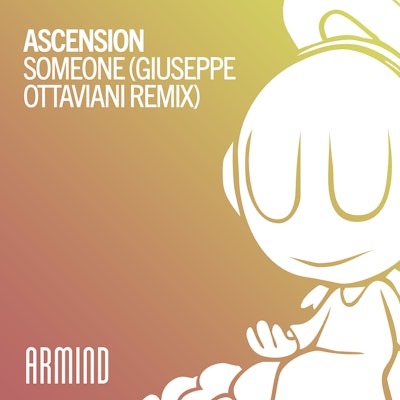 Someone (Giuseppe Ottaviani Remix) - Ascension