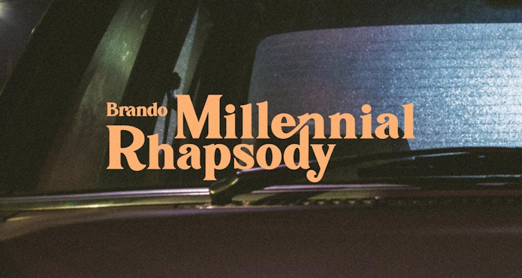 Millennial Rhapsody - Brando
