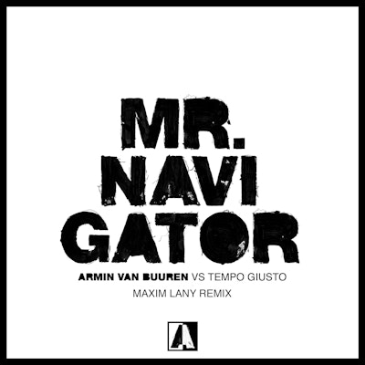 Mr. Navigator (Maxim Lany Remix) - Maxim Lany