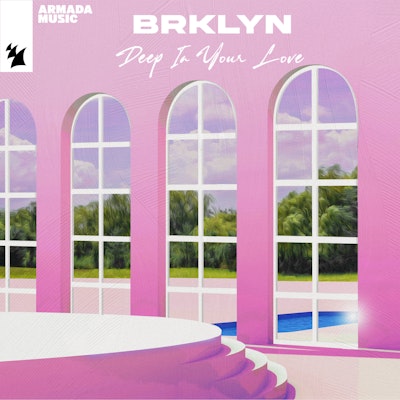 Deep In Your Love - BRKLYN