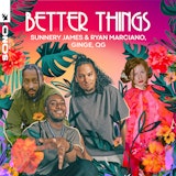 Better Things