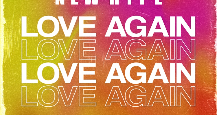 Love Again (Remixes, Pt. 2) - New Hype