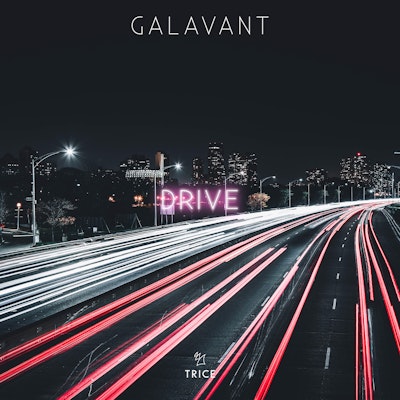 Drive - Galavant
