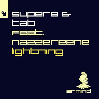 Lightning - Super8 & Tab feat. Nazzereene