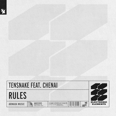 Rules - Tensnake feat. Chenai