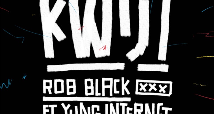 Kwijt - Rob Black feat. Yung Internet