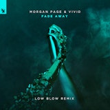 Fade Away (Low Blow Remix)