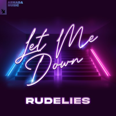 Let Me Down - RudeLies