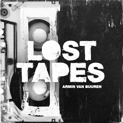 Lost Tapes - Armin van Buuren