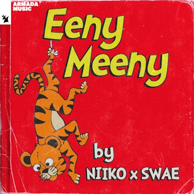 Eeny Meeny - Niiko x SWAE