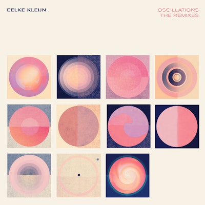 Oscillations (The Remixes) - Eelke Kleijn