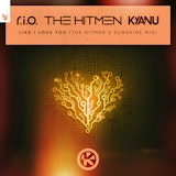 Like I Love You (The Hitmen's Sunshine Mix)
