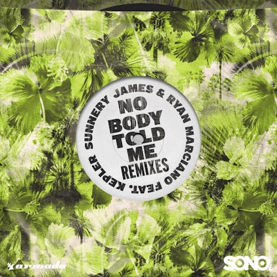 Nobody Told Me (Remixes) - Sunnery James & Ryan Marciano feat. KEPLER