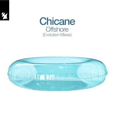 Offshore (Evolution Mixes) - Chicane