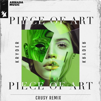 Piece Of Art (Crusy Remix) - Kryder