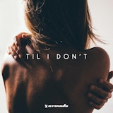 Til I Don't