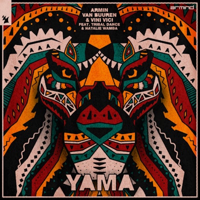 Yama - Armin van Buuren & Vini Vici feat. Tribal Dance & Natalie Wamba