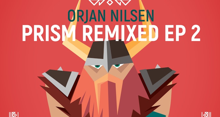 Prism (Remixed EP 2) - Orjan Nilsen