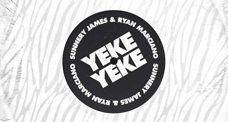 Yeke Yeke - Sunnery James & Ryan Marciano