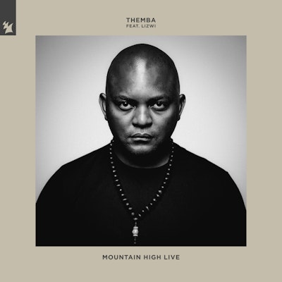 Mountain High Live - THEMBA feat. Lizwi