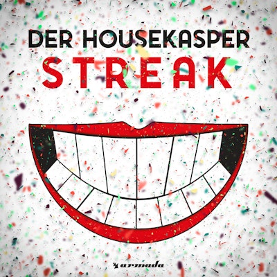 Streak - Der HouseKaspeR