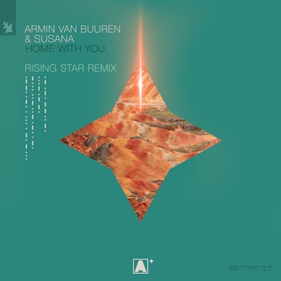 Home With You (Armin van Buuren pres. Rising Star Remix) - Armin van Buuren & Susana