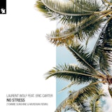 No Stress (Tommie Sunshine & MureKian Remix)