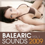 Balearic Sounds 2009 Vol. 1