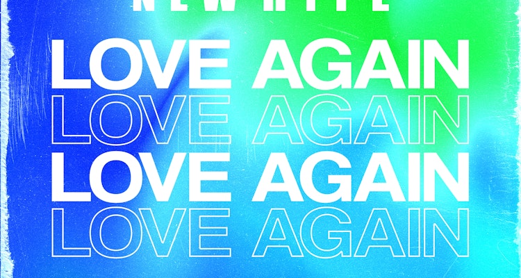 Love Again (Remixes, Pt. 1) - New Hype