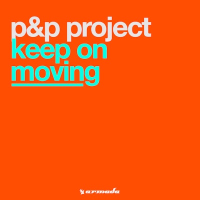 Keep On Moving - P&P Project