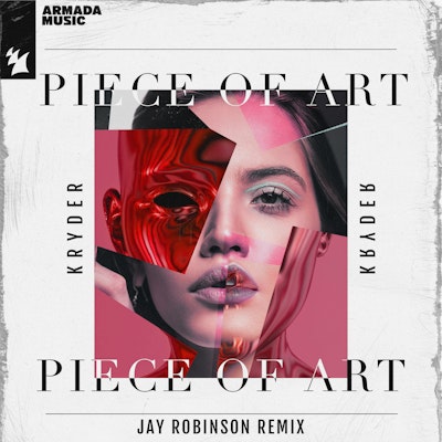 Piece Of Art (Jay Robinson Remix) - Kryder