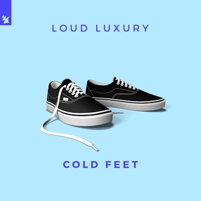 Cold Feet - Loud Luxury