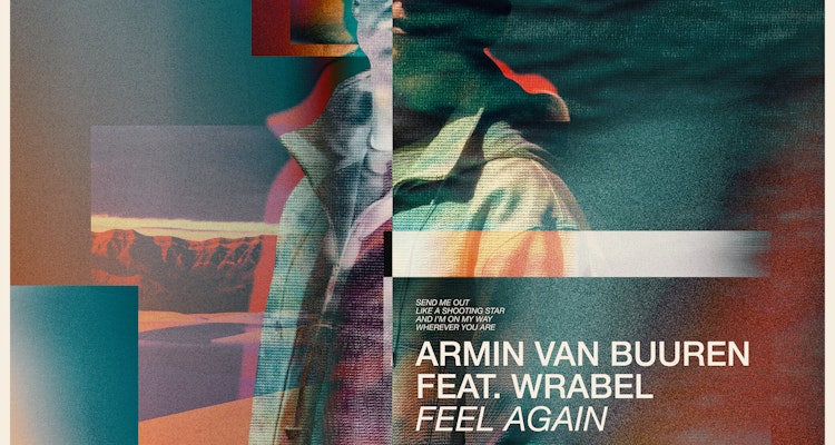 Feel Again - Armin van Buuren feat. Wrabel