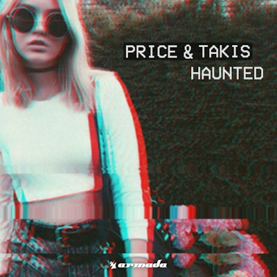 Haunted - Price & Takis