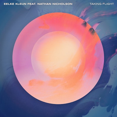 Taking Flight - Eelke Kleijn feat. Nathan Nicholson