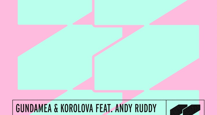 Sweet Disposition - Gundamea & Korolova feat. Andy Ruddy