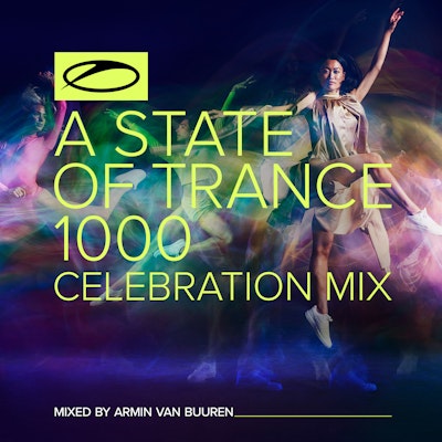 A State Of Trance 1000 - Celebration Mix (Mixed by Armin van Buuren) - Armin van Buuren